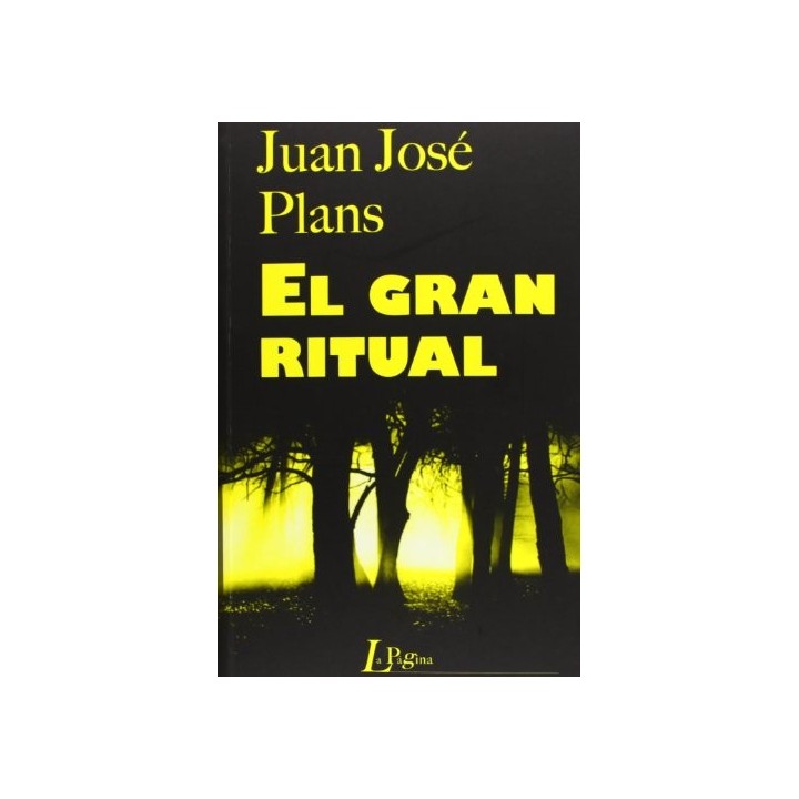El Gran Ritual (Primera edición)